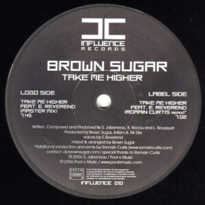 Brown Sugar Feat. E. Reverend - Take Me Higher (12")