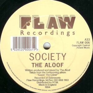 The Aloof - Society / Drum (Live Mix) (12")