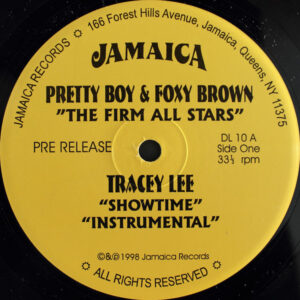 Pretty Boy (2) & Foxy Brown / Tracey Lee - The Firm All Stars / Showtime (12", Promo)