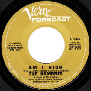 The Hombres - It's A Gas / Am I High (7", Single)