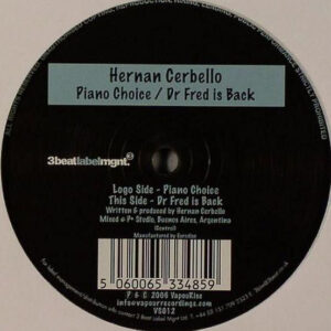 Hernan Cerbello - Piano Choice / Dr Fred Is Back (12")