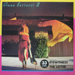 Anne Bertucci - Eyewitness / The Letter (12", Promo)