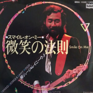 柳ジョージ & レイニーウッド - Smile On Me (7", Single)