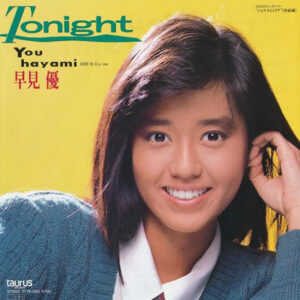 早見優 - Tonight (7", Single)