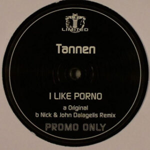 Tannen - I Like Porno (12", Promo)