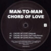 Man-To-Man - Chord Of Love (12", EP)