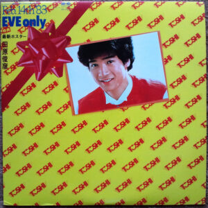 田原俊彦 - Eve Only (LP, Album)