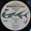 Hound Dog = ハウンド・ドッグ- Be Quiet (LP, Album, gat) - 画像 (2)