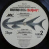 Hound Dog = ハウンド・ドッグ- Be Quiet (LP, Album, gat) - 画像 (3)