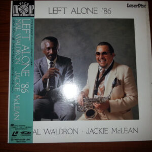 Mal Waldron ・ Jackie McLean - Left Alone '86 (Laserdisc, 12", S/Sided, RE, NTSC, CLV)