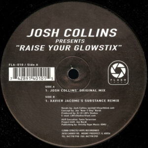Joshua Collins - Raise Your Glow Stix (12")