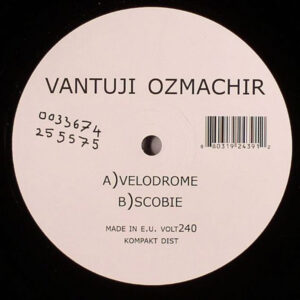 Vantuji Ozmachir - Velodrome (12")
