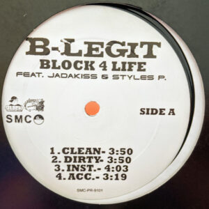 B-Legit Feat. Jadakiss & Styles P - Block 4 Life (12", Single, Promo)
