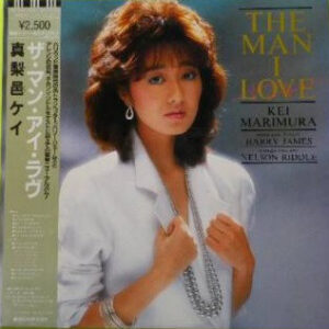 Kei Marimura = Kei Marimura - The Man I Love (LP, Album)