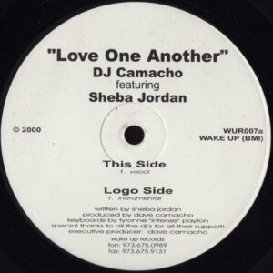 David Camacho Featuring Sheba Jordan - Love One Another (12")