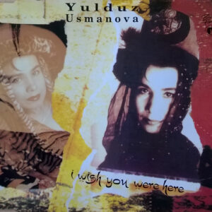Yulduz - I Wish You Were Here (CD, Maxi)