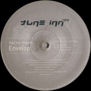 Envelop - Say Her Name (12")