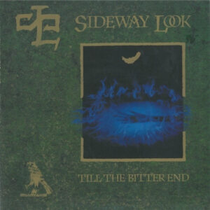 Sideway Look - Till The Bitter End (12", Single)