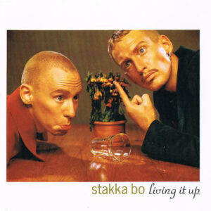 Stakka Bo - Living It Up (CD, Maxi)