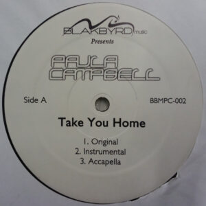 Paula Campbell - Take You Home (12")