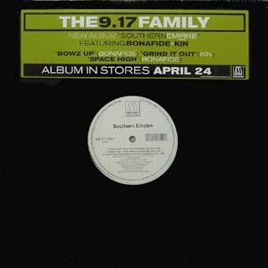 The 9.17 Family - Bowz Up / Space High / Grind It Out (12")