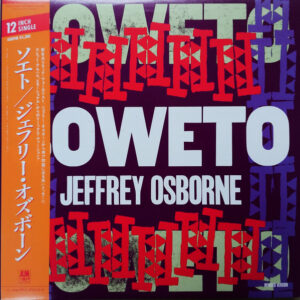 Jeffrey Osborne - Soweto (Remixed Version) (12", Promo)