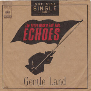 Echoes = エコーズ - Gentle Land (7", S/Sided)