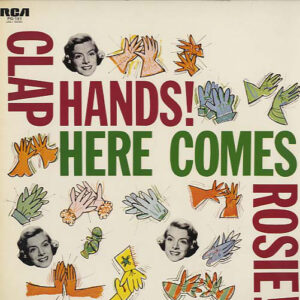 Rosemary Clooney - Clap Hands! Here Comes Rosie! (LP, Album, Pro)