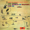 ザ・タイガース - The World Is Waiting For Us (LP, Album, RE)