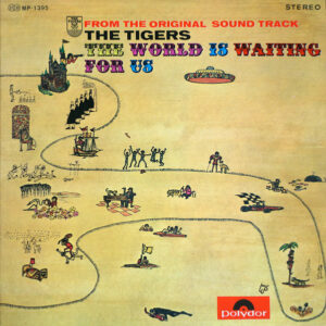 ザ・タイガース - The World Is Waiting For Us (LP, Album, RE)