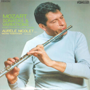 Wolfgang Amadeus Mozart - Aurèle Nicolet, Michio Kobayashi - Sonatas & Variations (LP)