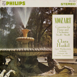 Wolfgang Amadeus Mozart - Orchestre Des Concerts Lamoureux, Clara Haskil, Igor Markevitch - Concertos For Piano And Orchestra No. 20 / No. 24  (LP, RE, Gat)