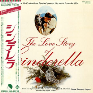 Richard M. Sherman, Robert B. Sherman - The Love Story Of Cinderella (LP, Album)