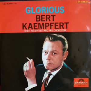 Bert Kaempfert & His Orchestra - Glorious (LP, Comp)