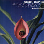 Andre Harris - That's My Man / I See Light (12")