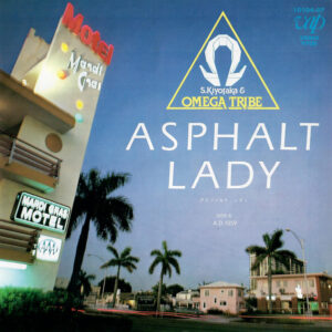 杉山清貴&オメガトライブ - Asphalt Lady = アスファルト・レディ (7", Single)