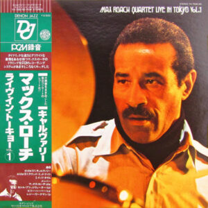 Max Roach Quartet - Live In Tokyo Vol.1 (LP, Album)