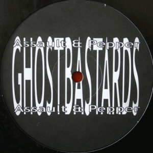 Assault & Pepper - Ghostbastards (12", S/Sided)