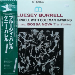 Kenny Burrell With Coleman Hawkins - Bluesey Burrell (LP, Album, RE)