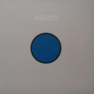 Axel Bartsch & Asem Shama - Drumfiles 3.0 (12")
