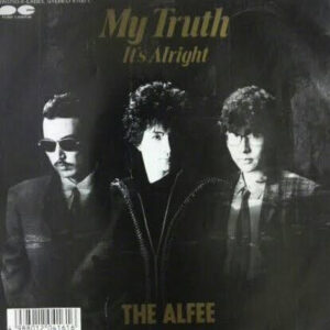 The ALFEE = アルフィー - My Truth (7", Single)