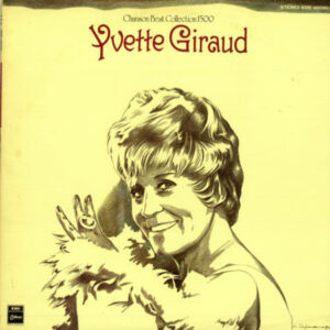 Yvette Giraud - Chanson Best Collection 1500 (LP, Album, Comp)