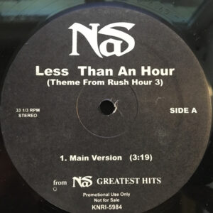 Nas - Less Than An Hour (12", Promo)