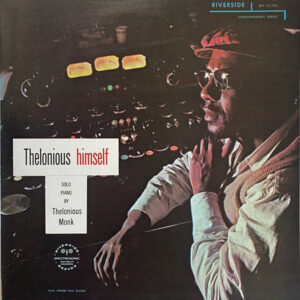 Thelonious Monk - Thelonious Himself (LP, Album, Mono, RE)