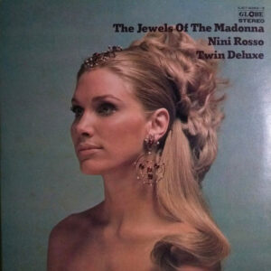Nini Rosso - マドンナの宝石 = The Jewels Of The Madonna (2xLP, Comp)