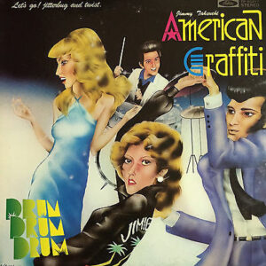 ジミー･竹内とエキサイターズ - American Graffiti / Drum Drum Drum (LP, Album)