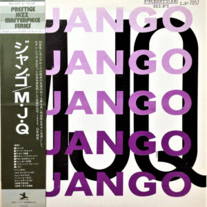 The Modern Jazz Quartet = The Modern Jazz Quartet - Django = ジャンゴ (LP, Album, Mono, M/Print, RE, RM)