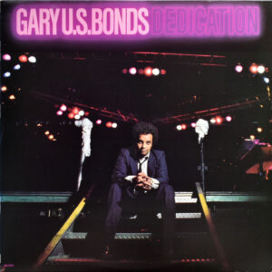 Gary U.S. Bonds - Dedication (LP, Album, All)