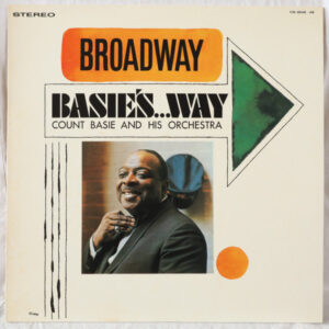 Count Basie Orchestra - Broadway Basie's...Way (LP, Album, RE)