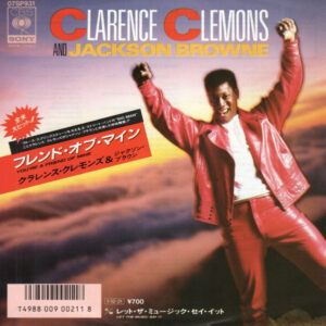Clarence Clemons & Jackson Browne - You're A Friend Of Mine / Let The Music Say It (7", Single, Promo)